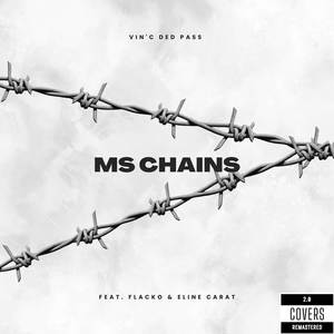 Ms Chains (Explicit)