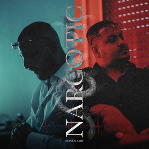 NARCOTIC (Explicit)