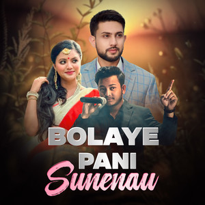 Bolaye Pani Sunaynau