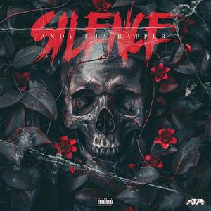 Silence (Explicit)