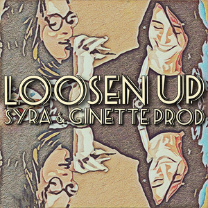 Loosen Up