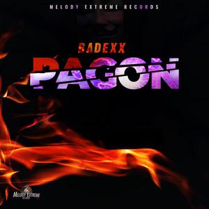 Pagon (feat. Melody Extreme) [Explicit]