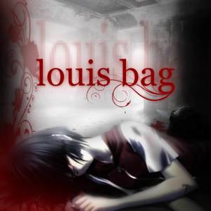 louis bag (Explicit)
