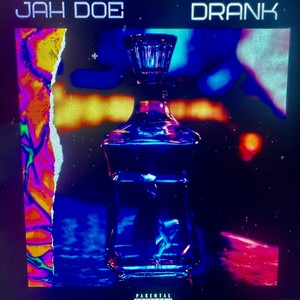 Drank (Explicit)