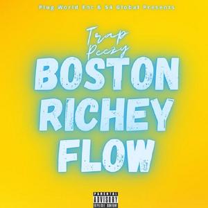 BOSTON RICHEY FLOW (Explicit)