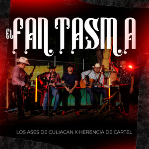 El Fantasma (En Vivo) [Explicit]