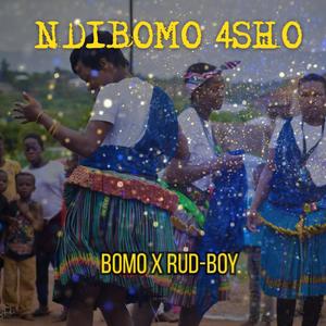 ndibomo 4sho (feat. rud-boy)