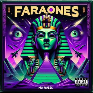 FARAONES (Explicit)