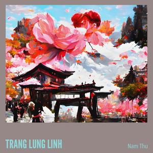 TRANG LUNG LINH