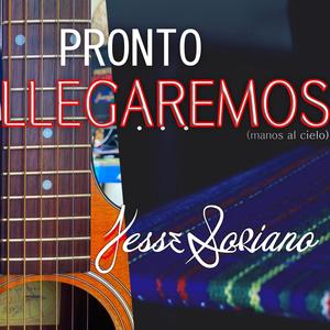 Pronto Llegaremos (Manos Al Cielo)