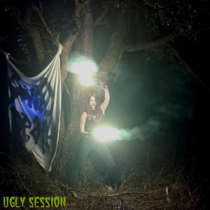 Ugly Session