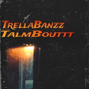 TalmBouttt (Explicit)