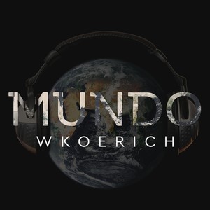 Mundo W Koerich(feat. Pavel Kazarian)