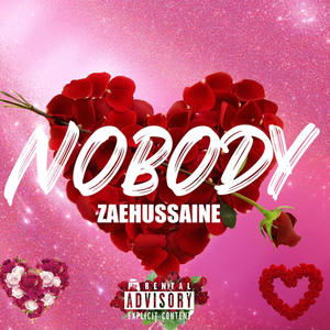 Nobody (Explicit)