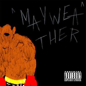 Mayweather (Explicit)