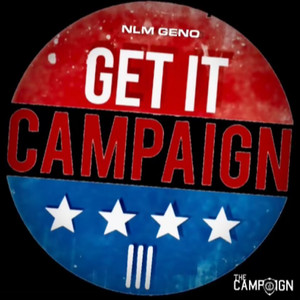 Get It Campaign 3 (Explicit)