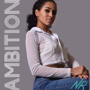 Ambition (Explicit)