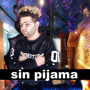 Sin Pijama