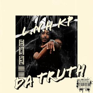 DA THRUTH (Explicit)