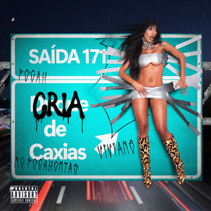 Cria de Caxias (Explicit)