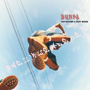 Bumpa (feat. Katleho & Tkayy Musiek)