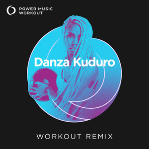 Danza Kuduro (Extended Workout Remix 128 BPM)