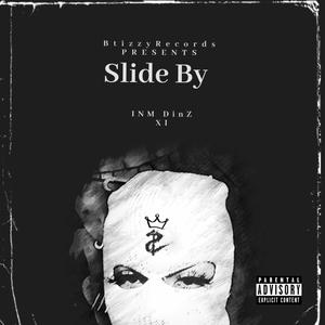 Slide By (Explicit)