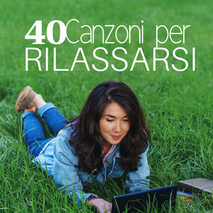 40 Canzoni per Rilassarsi: Suoni della Natura, Musica Rilassante, Meditazione, Dormire, Studio