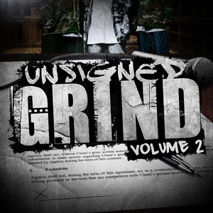 Unsigned Grind, Vol. 2