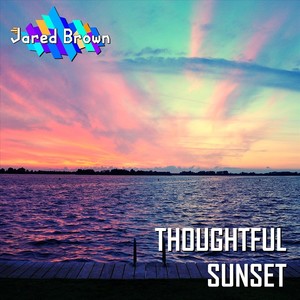Thoughtful Sunset