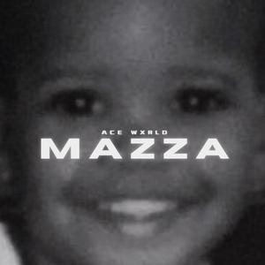 MAZZA (Explicit)