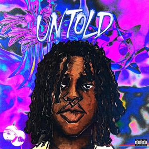 UNTOLD VOL. 1 (Explicit)