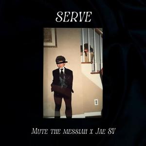 serve(feat. Jae SV) (Explicit)