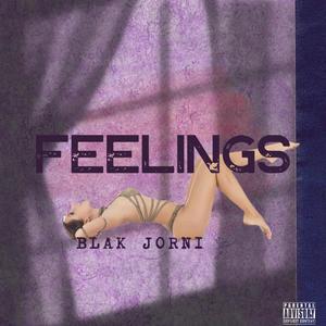 Feelings (Explicit)