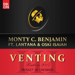 Venting, Pt. III (feat. Lantana & Oski Isaiah) (Explicit)