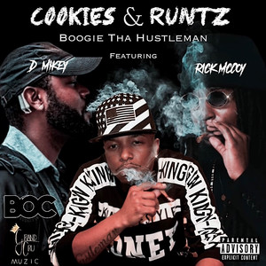 Cookies and Runtz (Explicit)