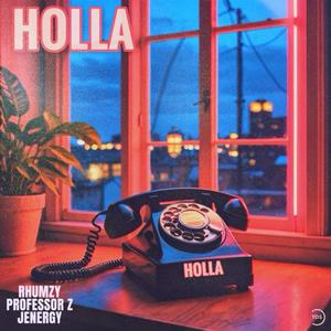 Holla (feat. Jenergy) [Explicit]