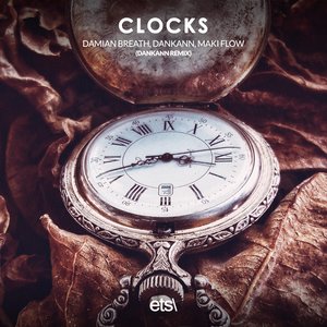 Clocks (Dankann Extended Remix)
