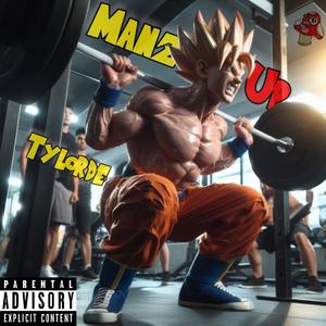 Tylorde - Man Z Up (Explicit)