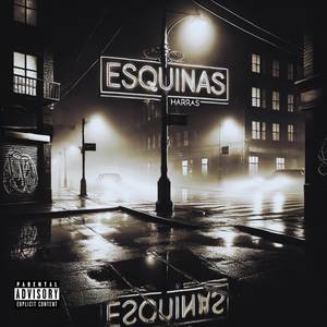 Esquinas (Explicit)