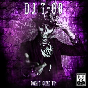 Don't Give Up (Explicit)