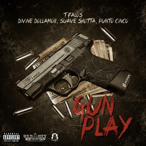 Gun Play (Explicit)