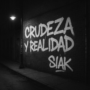 CRUDEZA Y REALIDAD (Explicit)