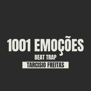 1001 Emoções (Beat Trap)