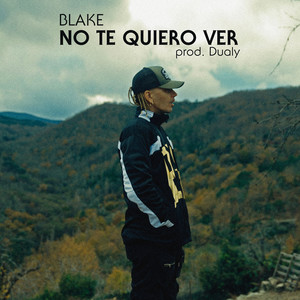 No Te Quiero Ver (Explicit)