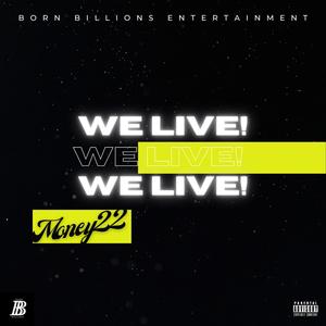 we live! (Live) [Explicit]