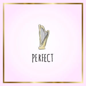 Perfect