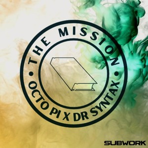 The Mission (Explicit)