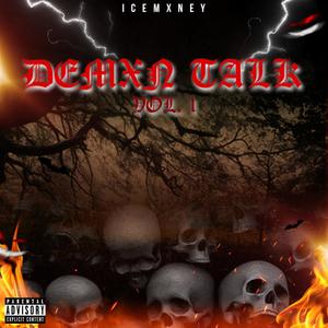 DEMXN TALK, Vol. 1 (Explicit)