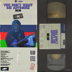 you don't want me anymore (Taped Sessions)